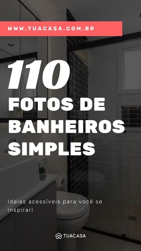 5 Banheiros Pequenos: Ideias de Decoração e Funcionalidade