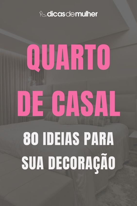 5 Ideias para Decorar Quarto de Casal Pequeno com Funcionalidade